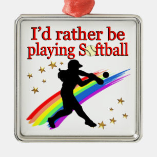 RATHER BE PLAYING SOFTBALL METAL ORNAMENT