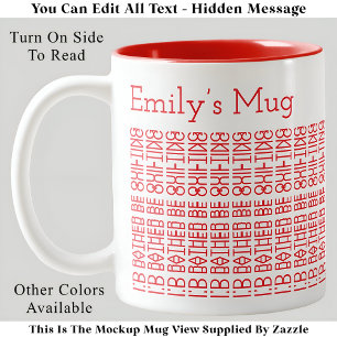 Rather Be Quilting & Name 154RW Hidden Message  Two-Tone Coffee Mug