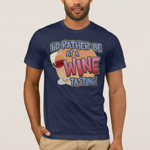 Rather Be Wine Tasting Dark T-Shirt