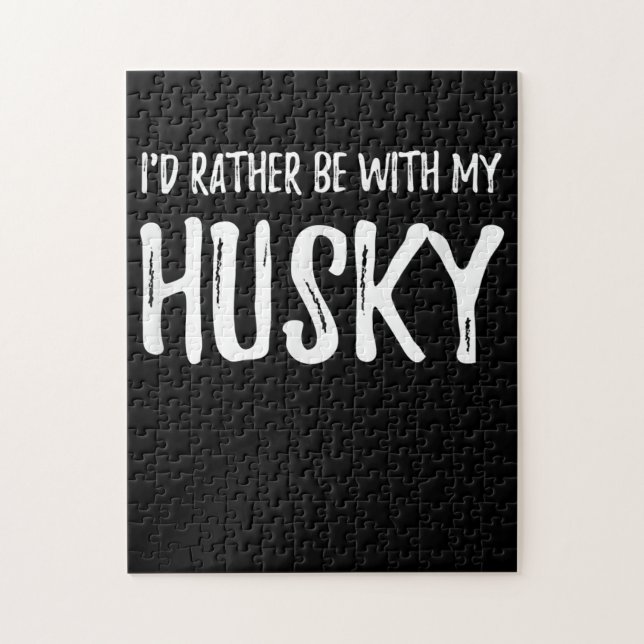 Rather Be With My Husky | Funny Dog Gift Jigsaw Puzzle (Vertical)