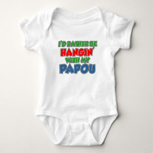 Rather Be With Papou Baby Bodysuit