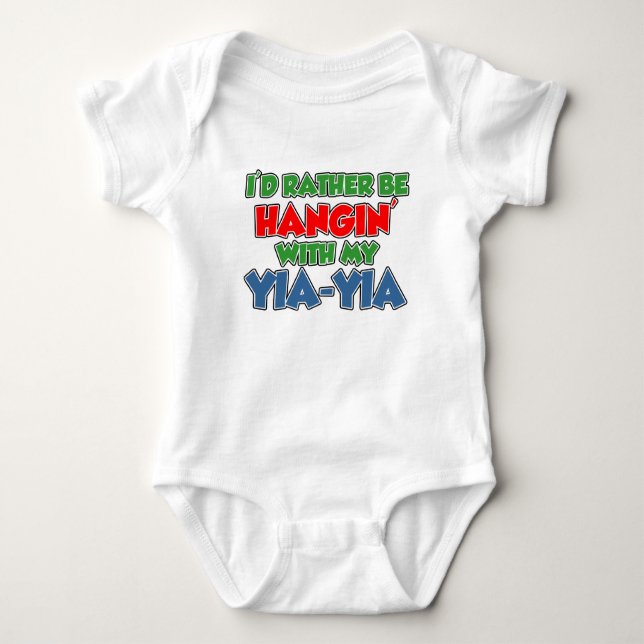 Rather Be With Yia-Yia Baby Bodysuit (Front)