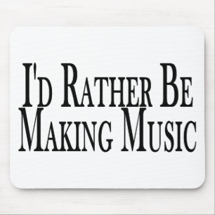 Rather Make Music Mouse Pad