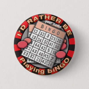 Rather Play Bingo 6 Cm Round Badge