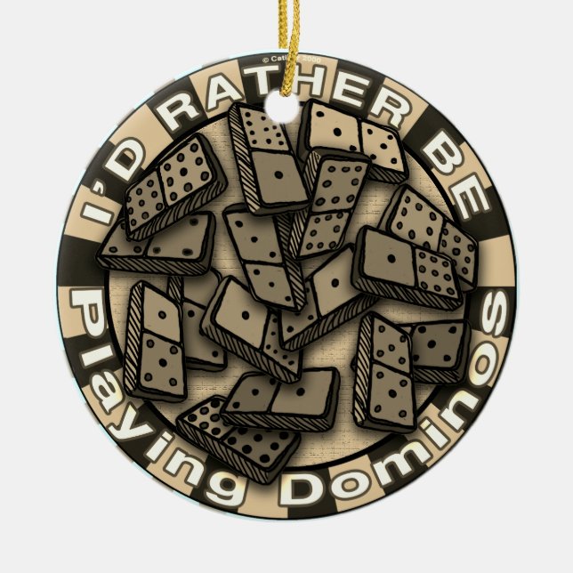 Rather Play Dominoes Ceramic Ornament (Front)
