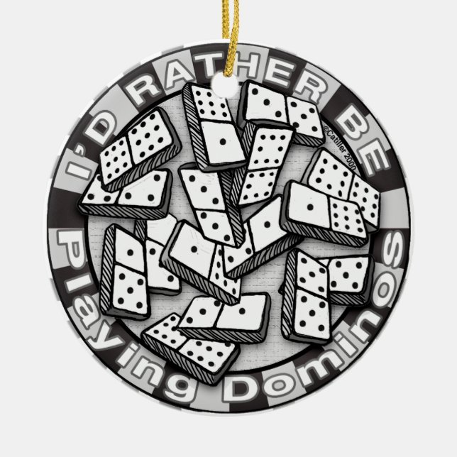 Rather Play Dominoes Ceramic Ornament (Front)