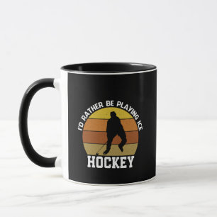 Rather Play Ice Hockey Mug