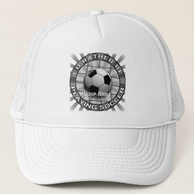 Rather Play Soccer  Trucker Hat (Front)