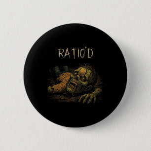 Ratio'd Teag Meme Funny Zombie Npc Ratioed Gamer H 6 Cm Round Badge