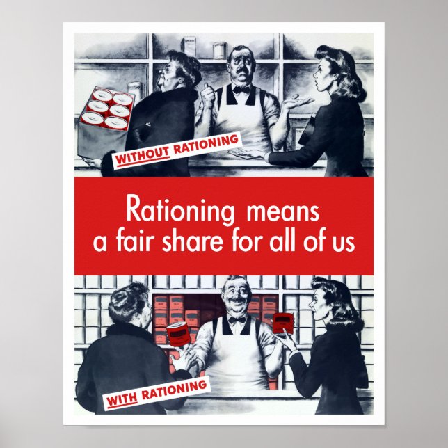 Rationing Means A Fair Share For All Of Us -- WW2 Poster (Front)