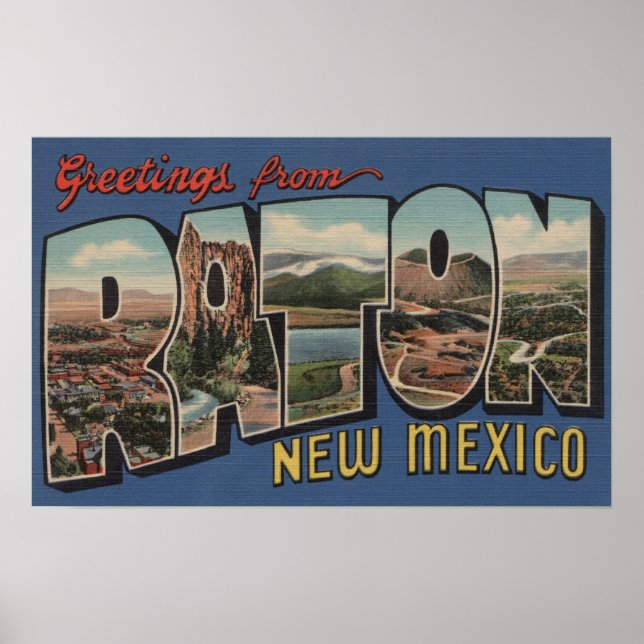 Raton, New Mexico - Large Letter Scenes Poster (Front)