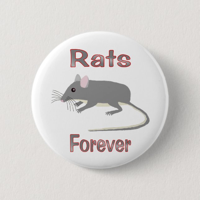 Rats Forever 6 Cm Round Badge (Front)