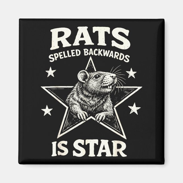 Rats spelled backwards is star funny meme  magnet (Front)