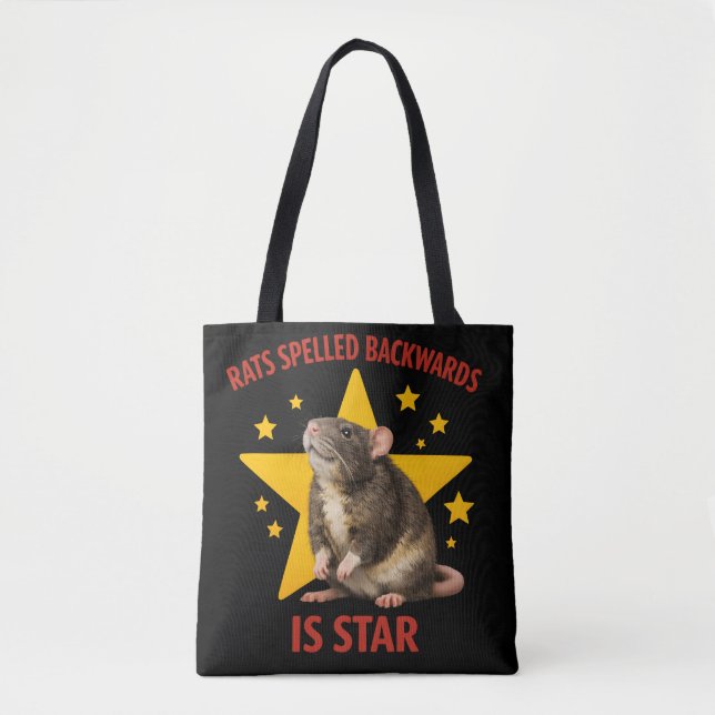 RATS spelled BACKWARDS is STAR ! Funny Rat Design Tote Bag (Front)