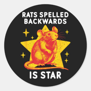 Rats Spelled Backwards Is Star Funny Rat Meme Classic Round Sticker
