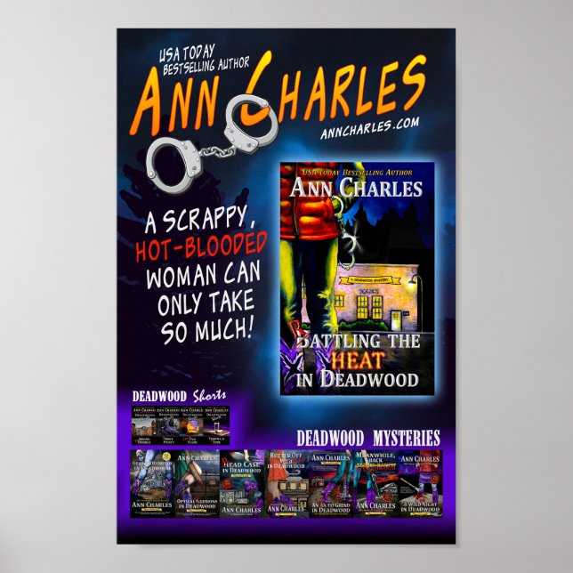 Rattling the Heat in Deadwood poster ~Ann Charles (Front)