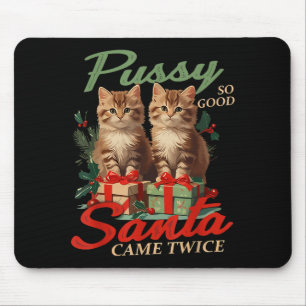 Raunchy Christmas Cat Naughty Funny Gag Prank Humo Mouse Pad