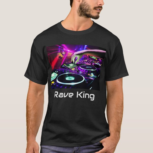 Rave King T-Shirt (Front)