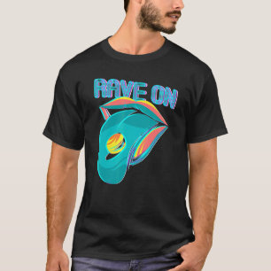 Rave On Acid Goa Psychedelic Trance Music Trippy T T-Shirt