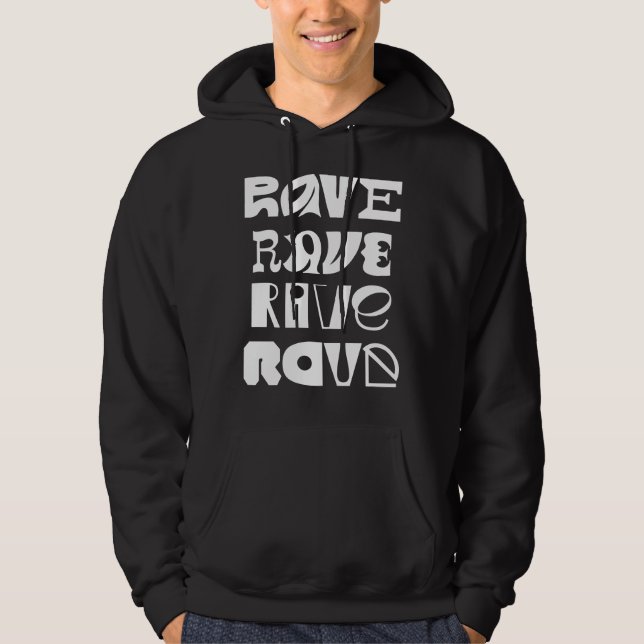 Rave Typography Hoodie (Front)