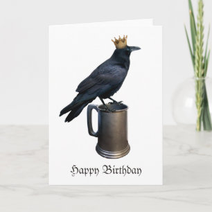 Raven Crown Stein Birthday Card