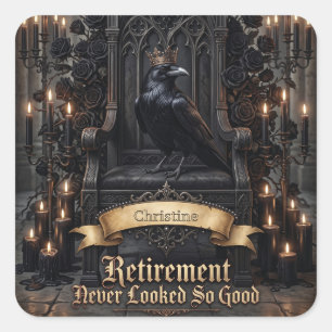 Raven King on Throne Retirement with Custom Name Square Sticker