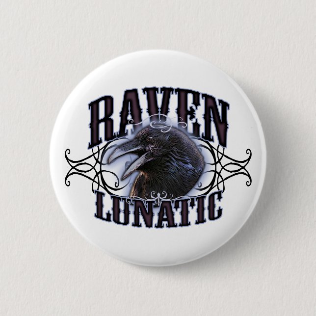 Raven Lunatic 6 Cm Round Badge (Front)