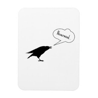 Raven Nevermind Magnet