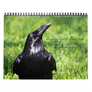 Raven Spirit Messages 2016 Calender Calendar