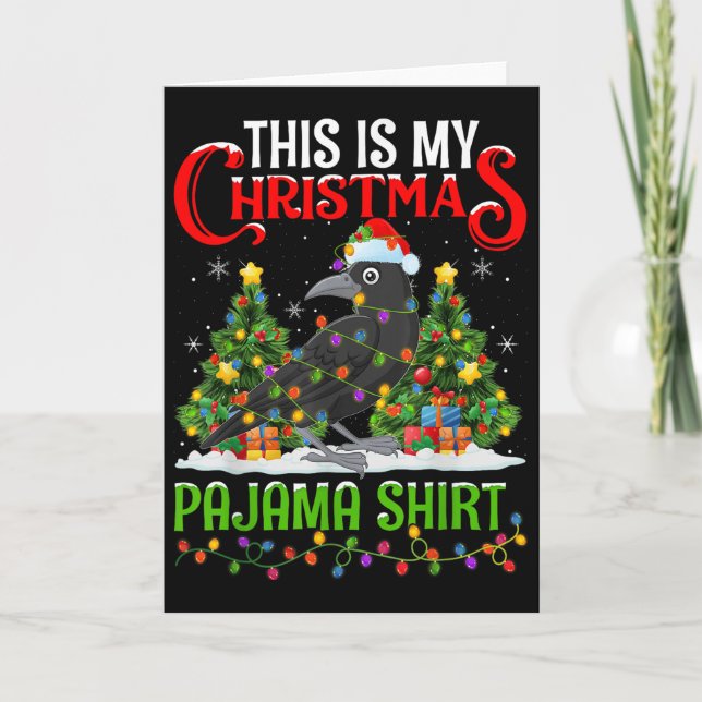 Raven Xmas Lights This Is My Christmas Pajama  Card (Front)
