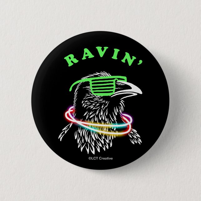 Ravin' 6 Cm Round Badge (Front)