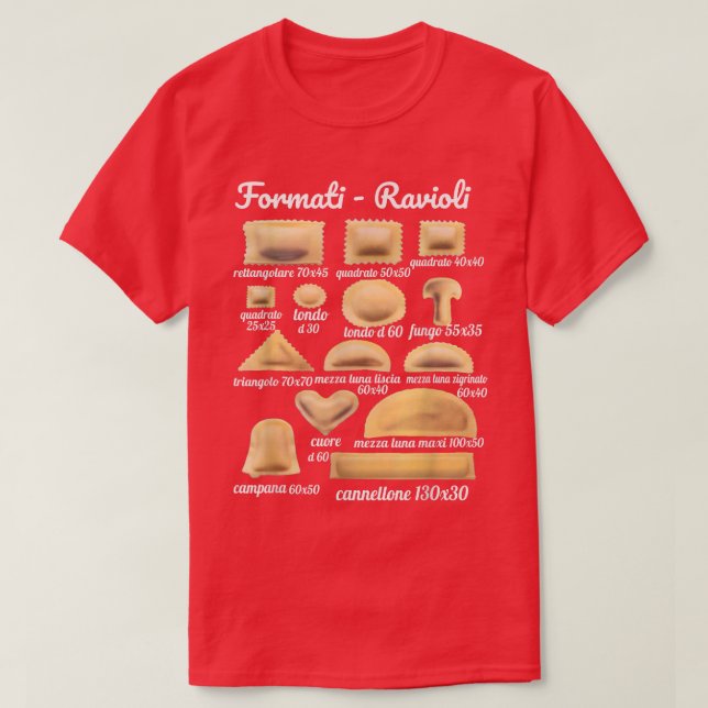 Ravioli Formats, Italian Food Instructions For Coo T-Shirt (Design Front)