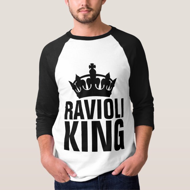 RAVIOLI KING T-Shirts (Front)