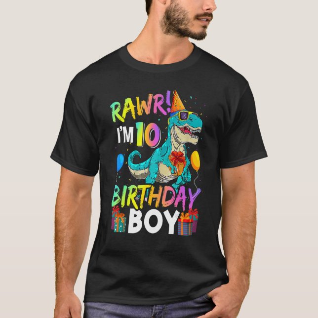 Raw I'm 10 Birthday Boy  Dinosaur Air Balloon T-Shirt (Front)