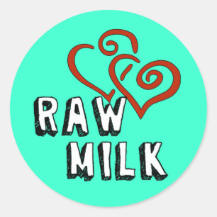 Raw Milk Love Classic Round Sticker