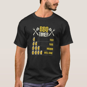 Raw Rare Medium Well Done Timer Grill   T-Shirt