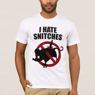 RawHustle: I Hate Snitches T-Shirt
