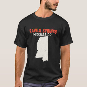 Rawls Springs Mississippi USA State America Travel T-Shirt