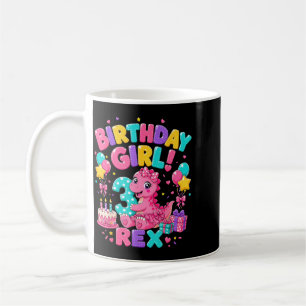 Rawr 3 Three Rex Pink Dinosaur 3rd Birthday Girl Coffee Mug