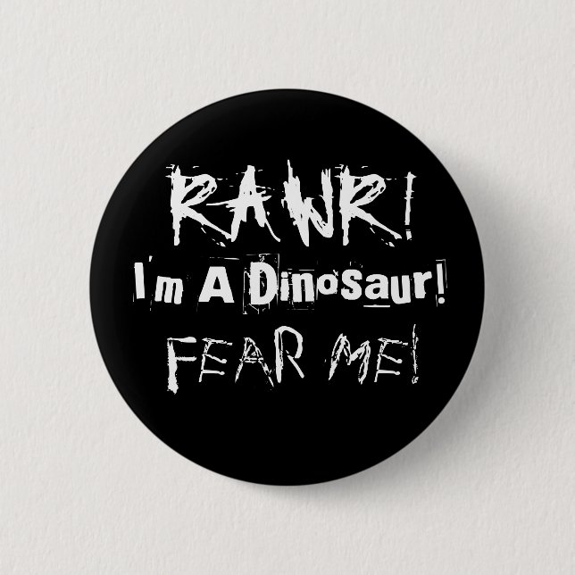 Rawr Button (Front)
