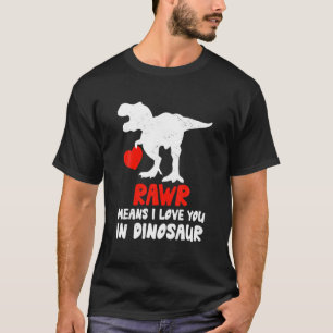 RAWR Dinosaur Carrying A Heart Valentine Dino Cute T-Shirt