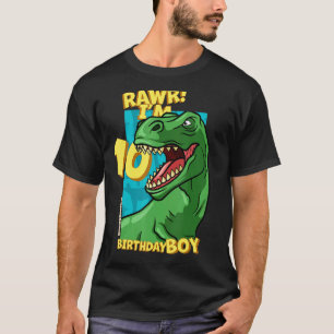 Rawr I'm 10 Birthday Boys 10th Birthday Dino Tyra T-Shirt