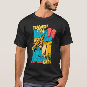 Rawr I'm 11 Birthday Girls 11th Birthday Dino Pter T-Shirt