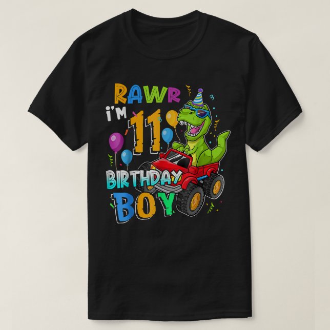Rawr I'm 11th Birthday 11 Year Old Dinosaur Monste T-Shirt (Design Front)