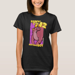 Rawr I'm 12 Birthday Boys 12th Birthday Dino Wuerh T-Shirt