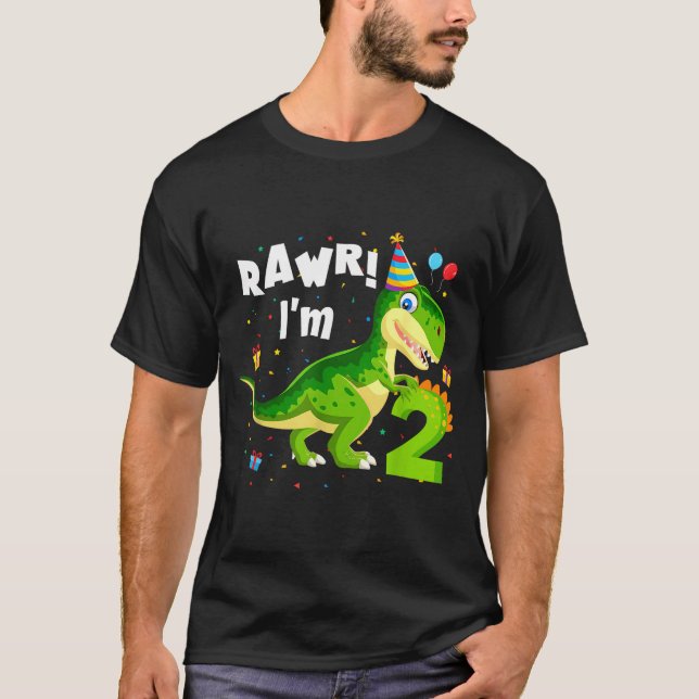 Rawr I'm 2 2nd Birthday T Rex Dinosaur Funny Party T-Shirt (Front)