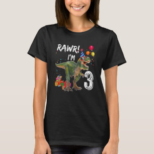 Rawr I'm 3 3rd Birthday Rex Dinosaur Party For Bo T-Shirt