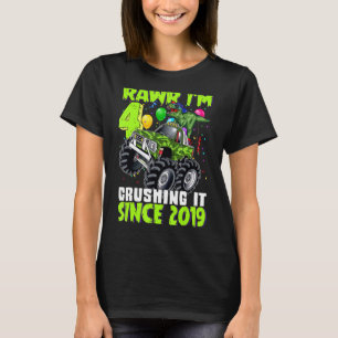 Rawr I'm 4 Crushing It 2019 Monster Truck Dinosaur T-Shirt