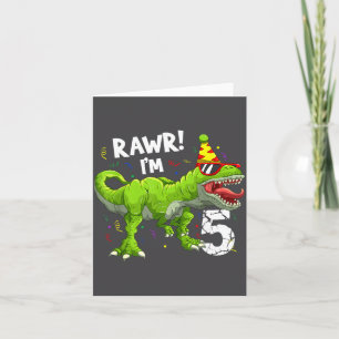 Rawr I'm 5 5th Birthday T Rex Dinosaur Funny Party Card