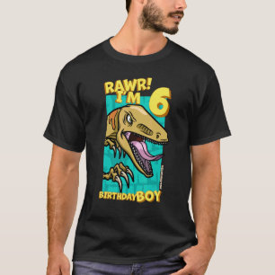 Rawr I'm 6 Birthday Boys 6th Birthday Dino Veloci T-Shirt
